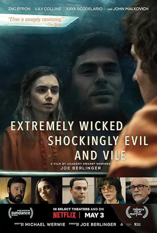 Extremely Wicked, Shockingly Evil and Vile film posteri